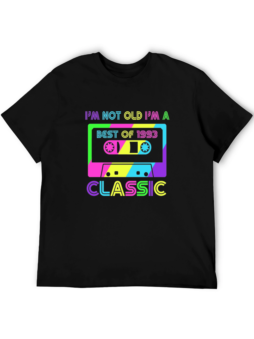 Im Not Old Im A Classic T-Shirt
