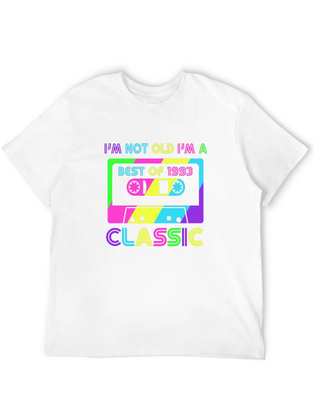 Im Not Old Im A Classic T-Shirt