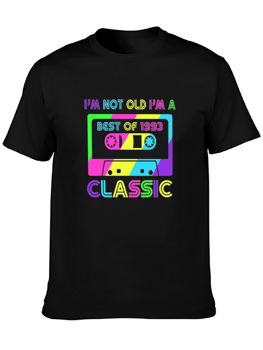 Im Not Old Im A Classic T-Shirt