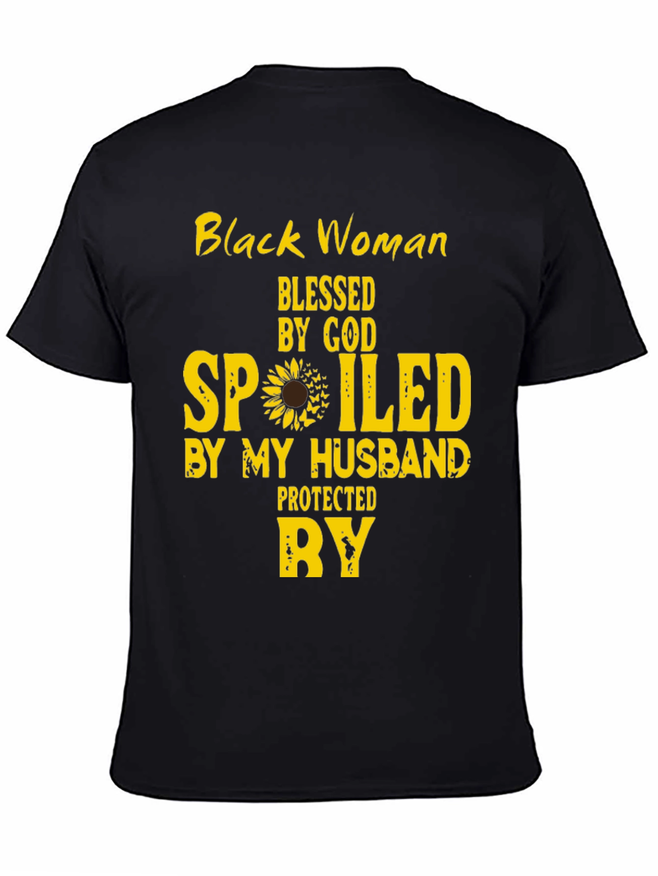 Black Woman Blessed and Spoiled By My Husband Tee