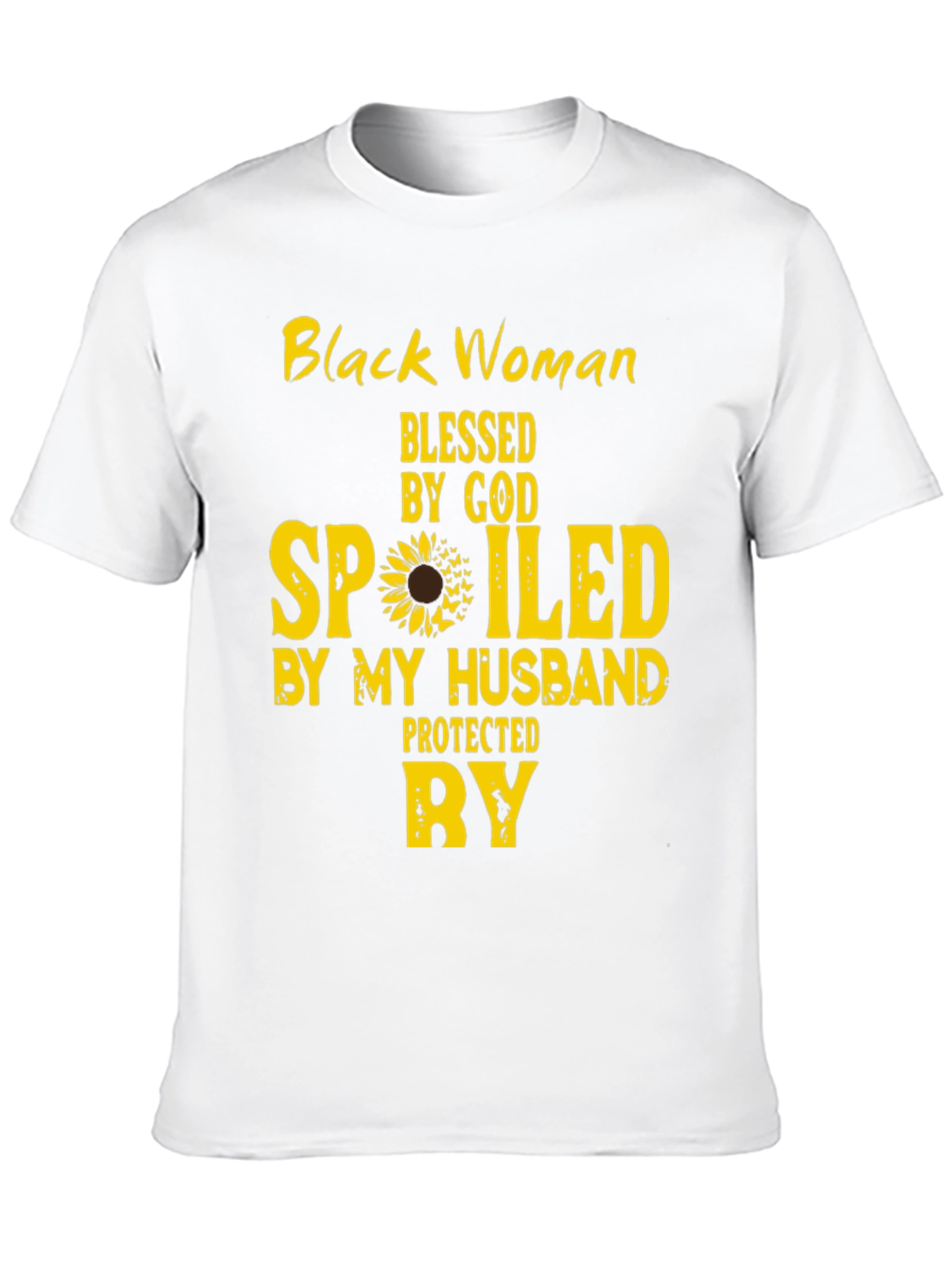 Black Woman Blessed and Spoiled By My Husband Tee