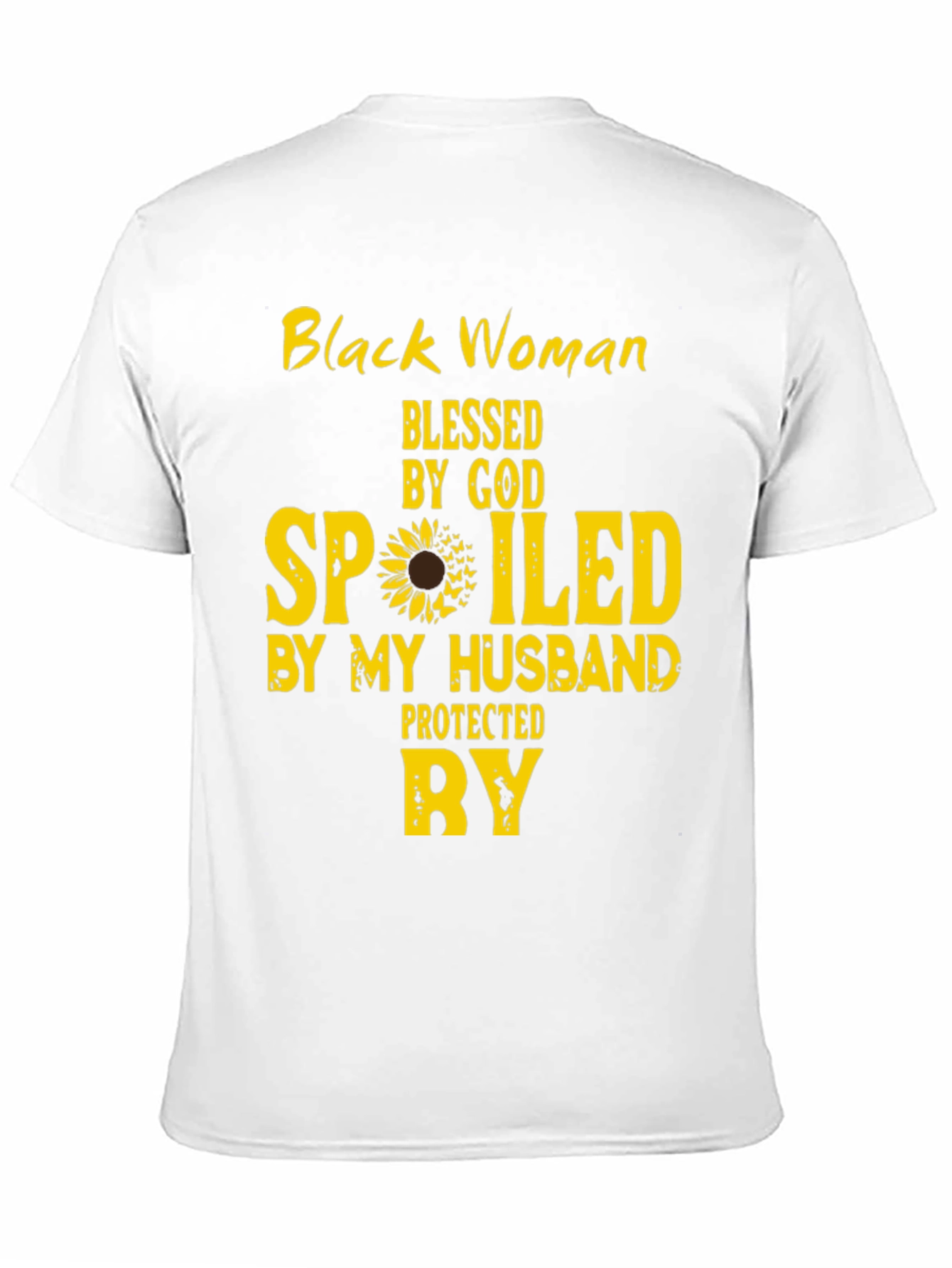Black Woman Blessed and Spoiled By My Husband Tee