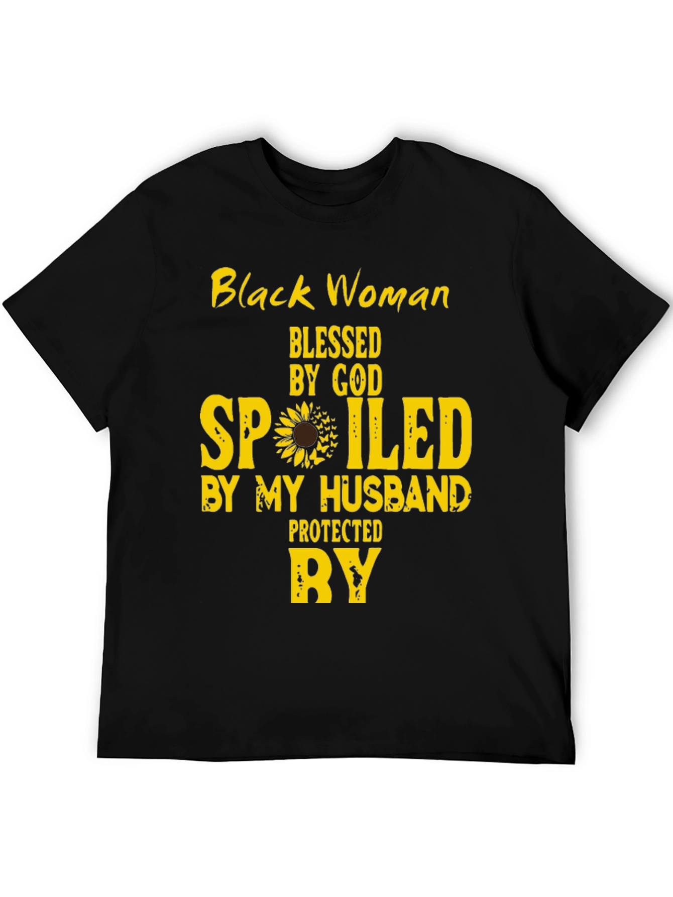 Black Woman Blessed and Spoiled By My Husband Tee