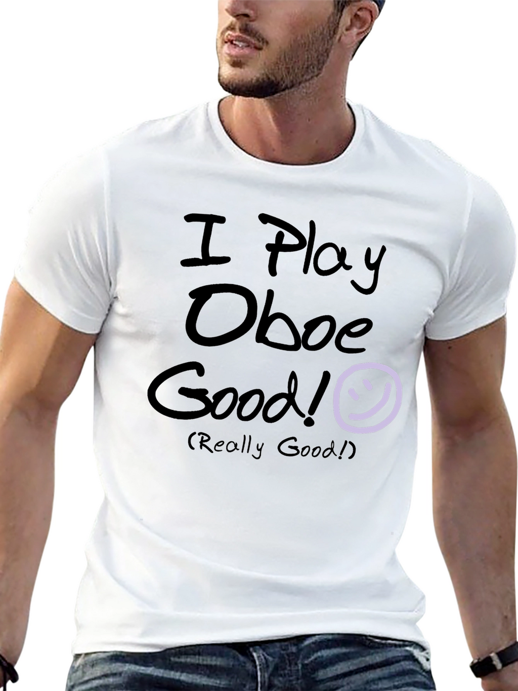 Funny Oboe Player T-Shirt - I Play Oboe Good