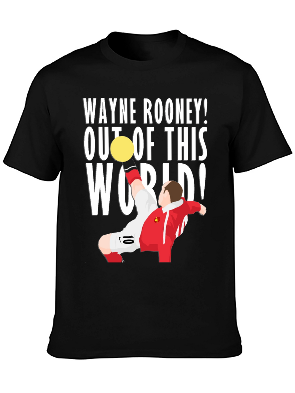 Wayne Rooney Out Of This World T-Shirt