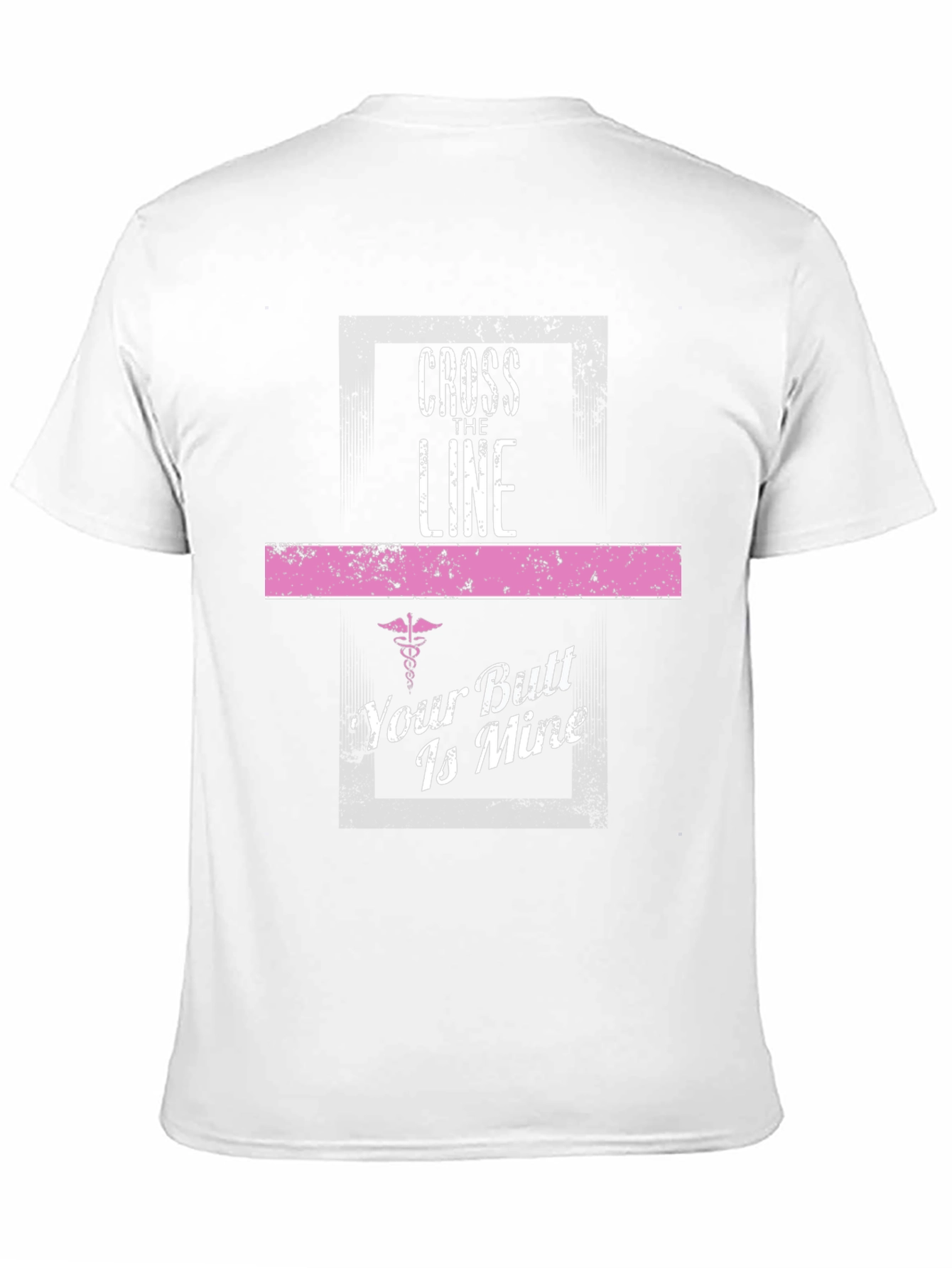 Cross The Line T-Shirt - Funny Nurse Gift