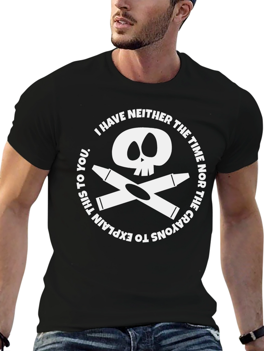 Crayon Skull T-Shirt - I Have Neither The Time!