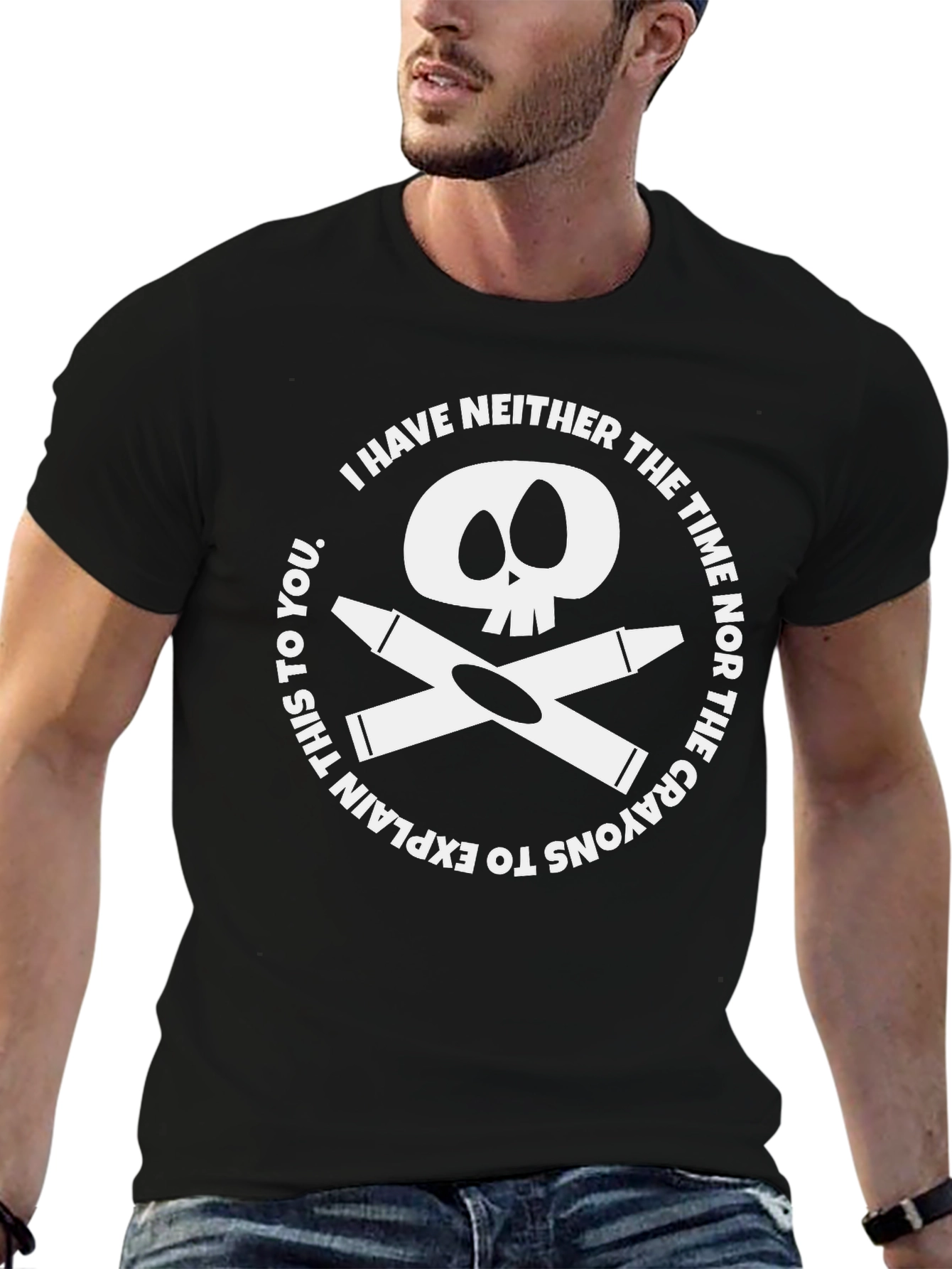 Crayon Skull T-Shirt - I Have Neither The Time!