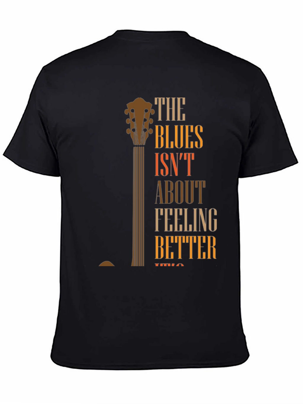 Blues Guitar Graphic T-Shirt - Feeling Better Lyric Tee