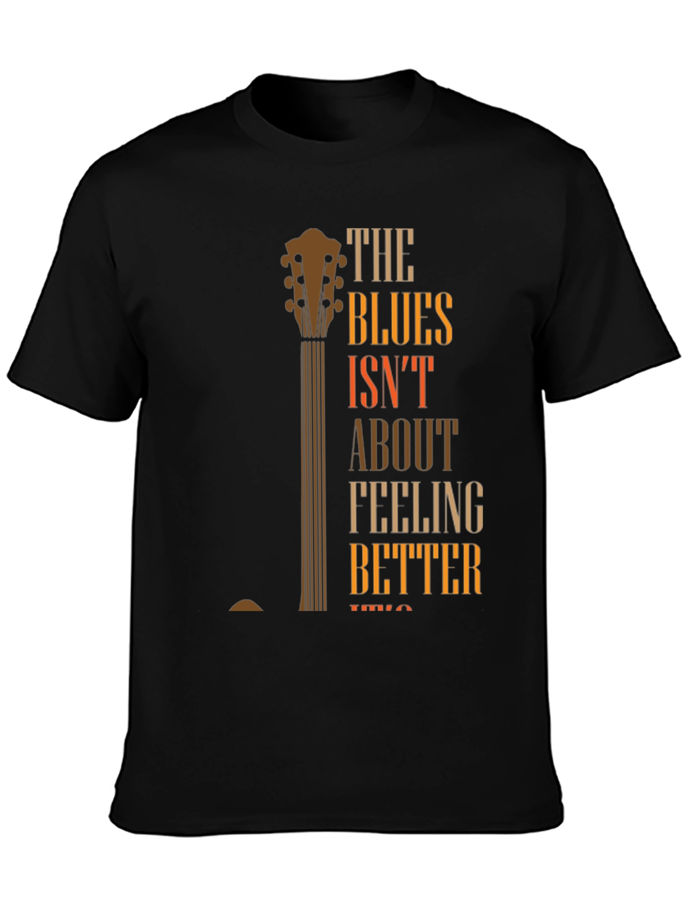 Blues Guitar Graphic T-Shirt - Feeling Better Lyric Tee