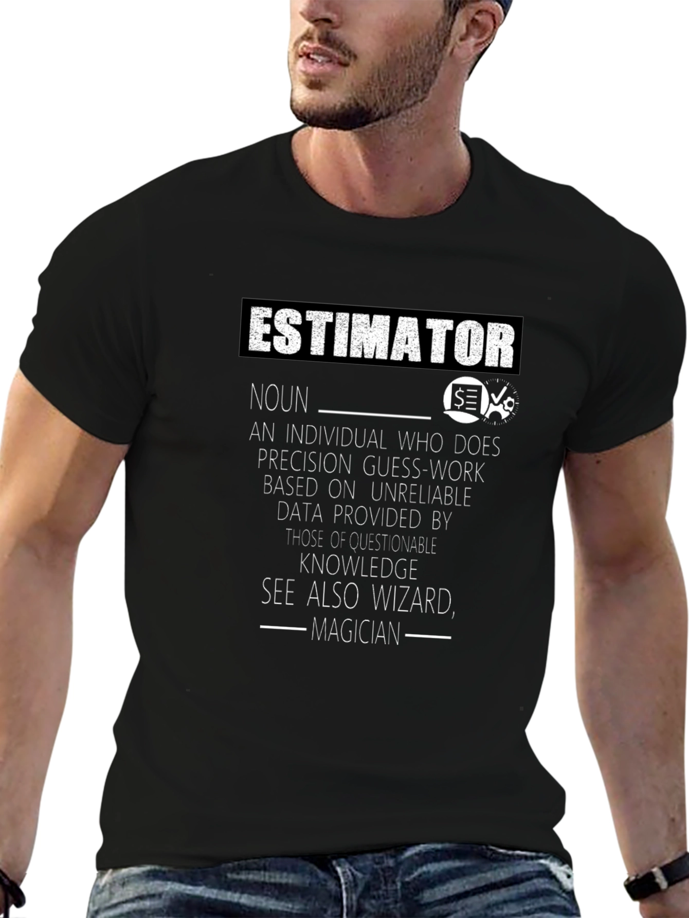 Estimator Definition T-Shirt: Wizard Magician Noun