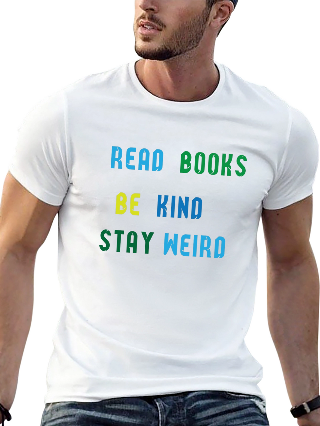 Read Books Be Kind Stay Weird T-Shirt