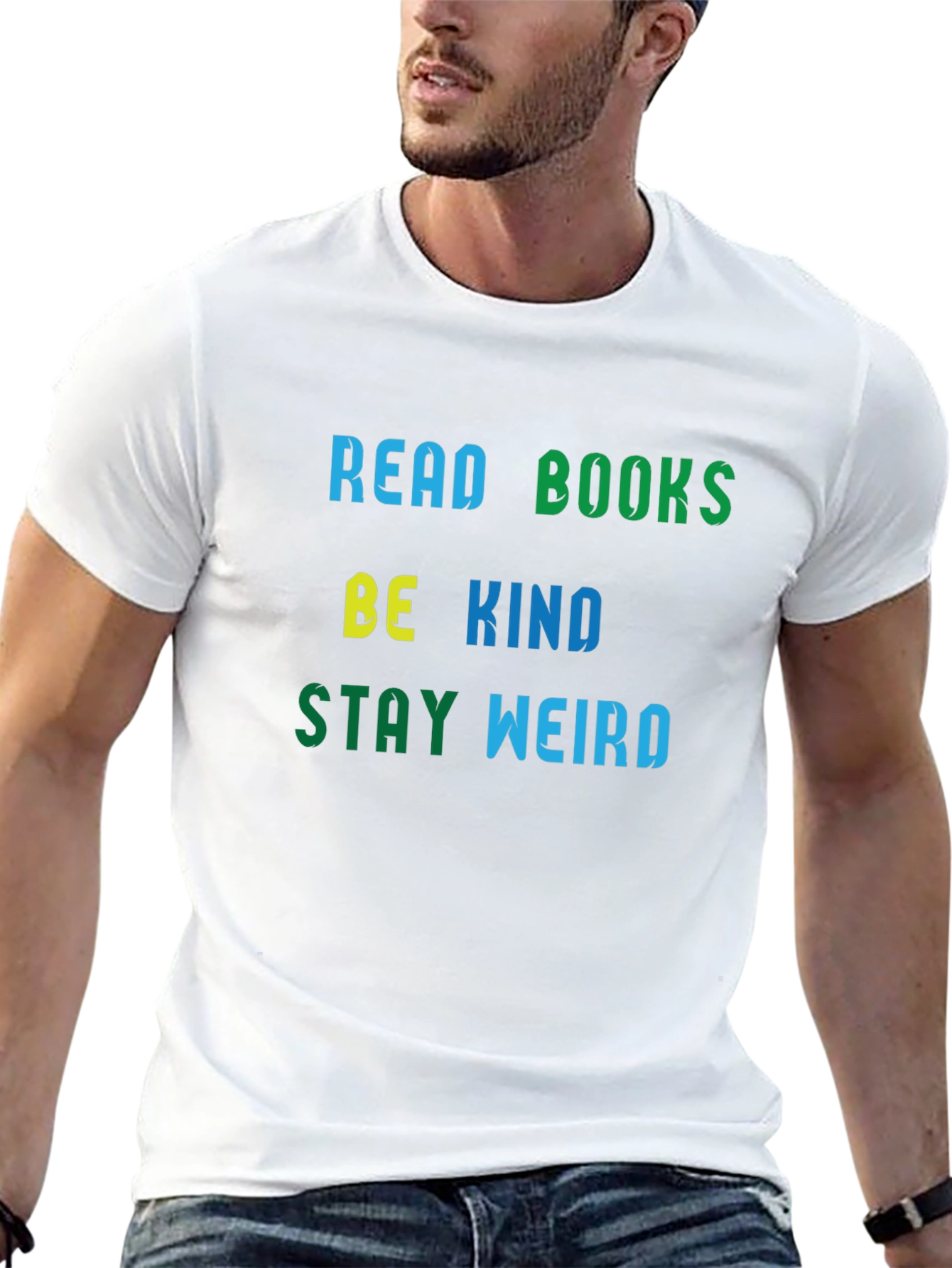 Read Books Be Kind Stay Weird T-Shirt