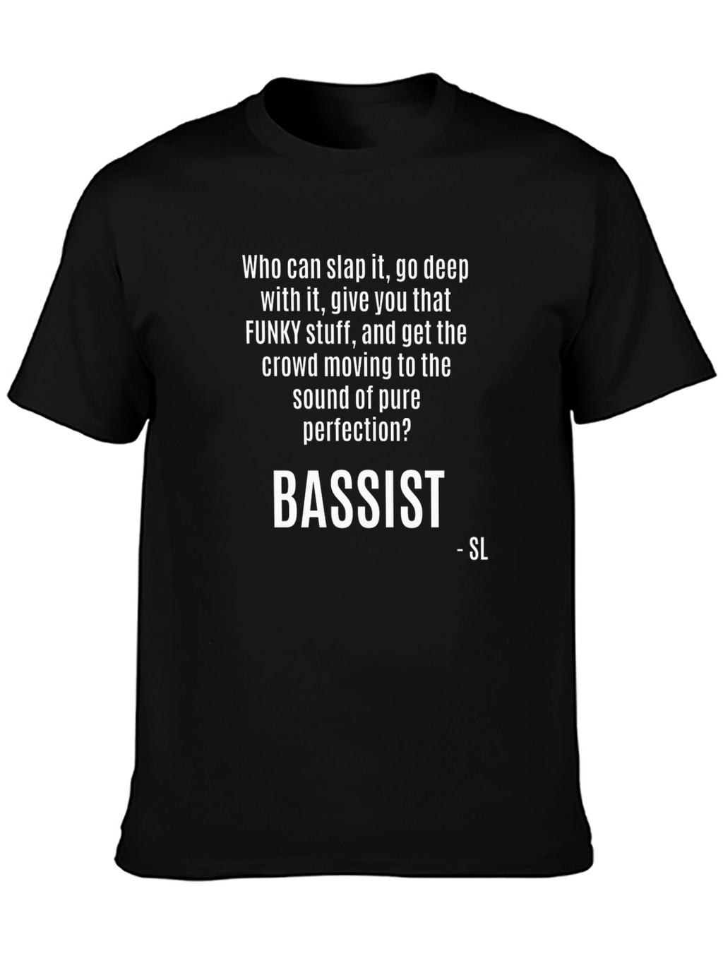 Bassist Funky Music T-Shirt