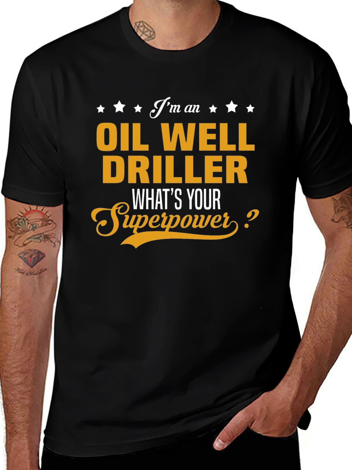 Oil Well Driller Superpower T-Shirt
