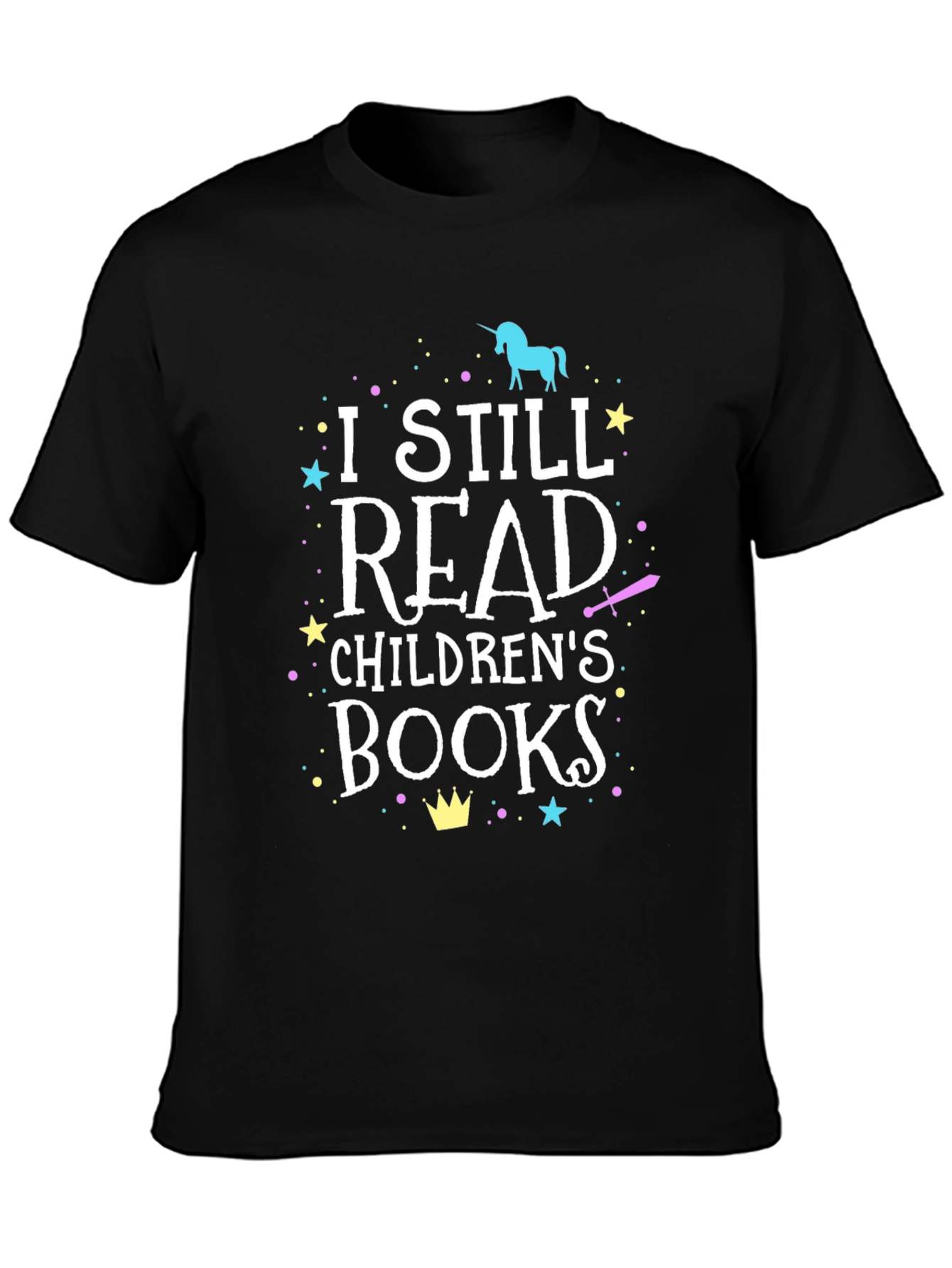 I Still Read Childrens Books Black T-Shirt