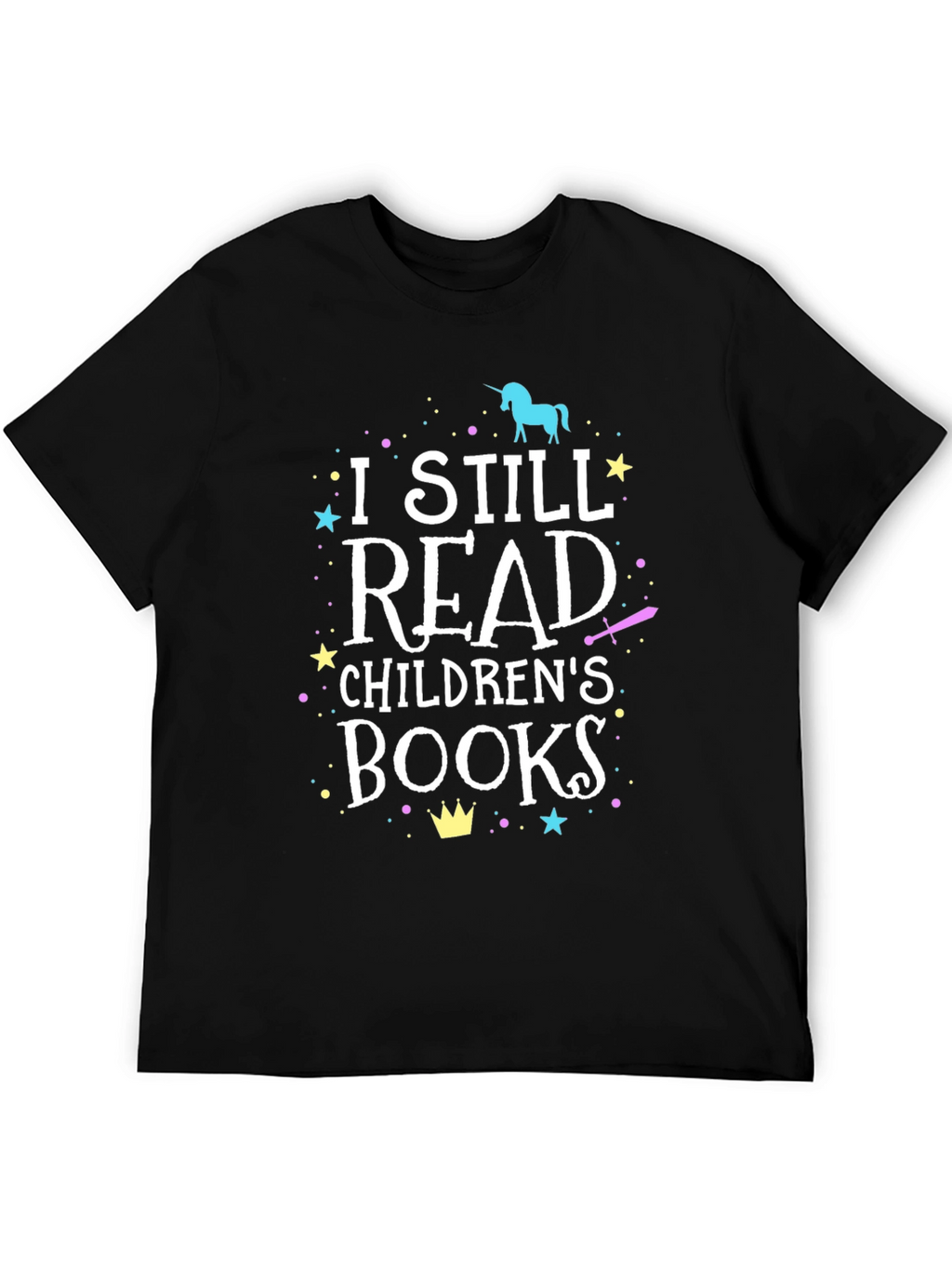 I Still Read Childrens Books Black T-Shirt