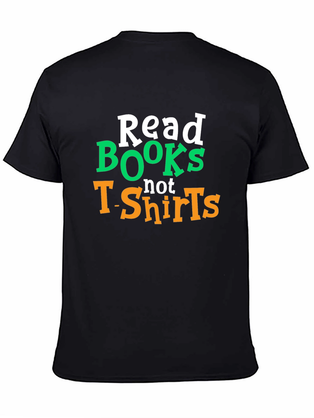 Read Books Not T-Shirts Graphic Tee