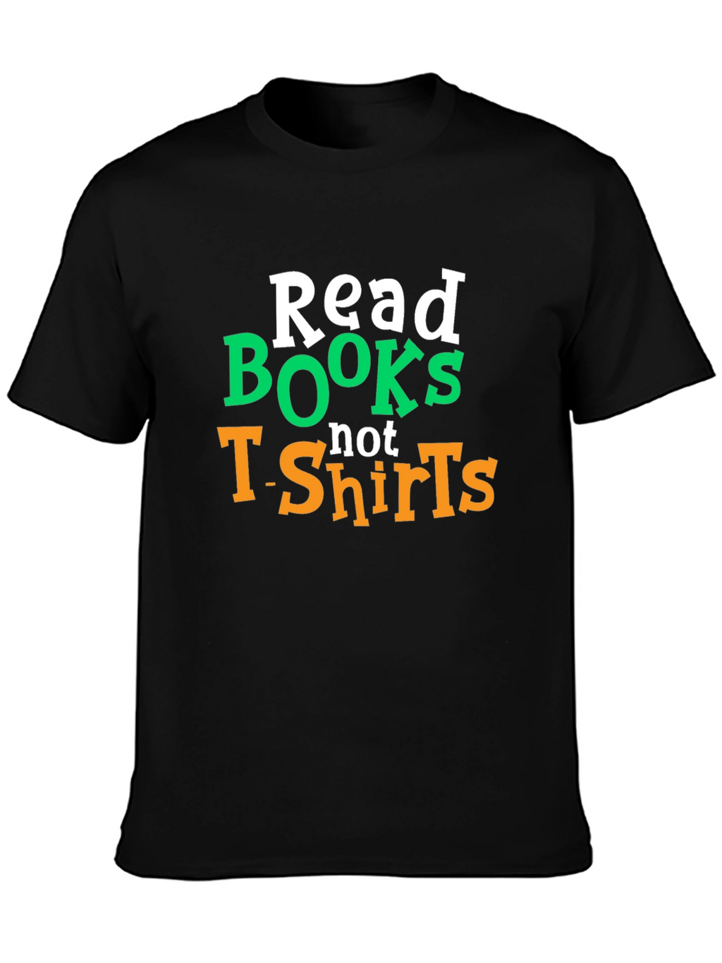 Read Books Not T-Shirts Graphic Tee