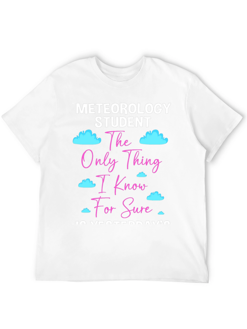 Meteorology Student T-Shirt
