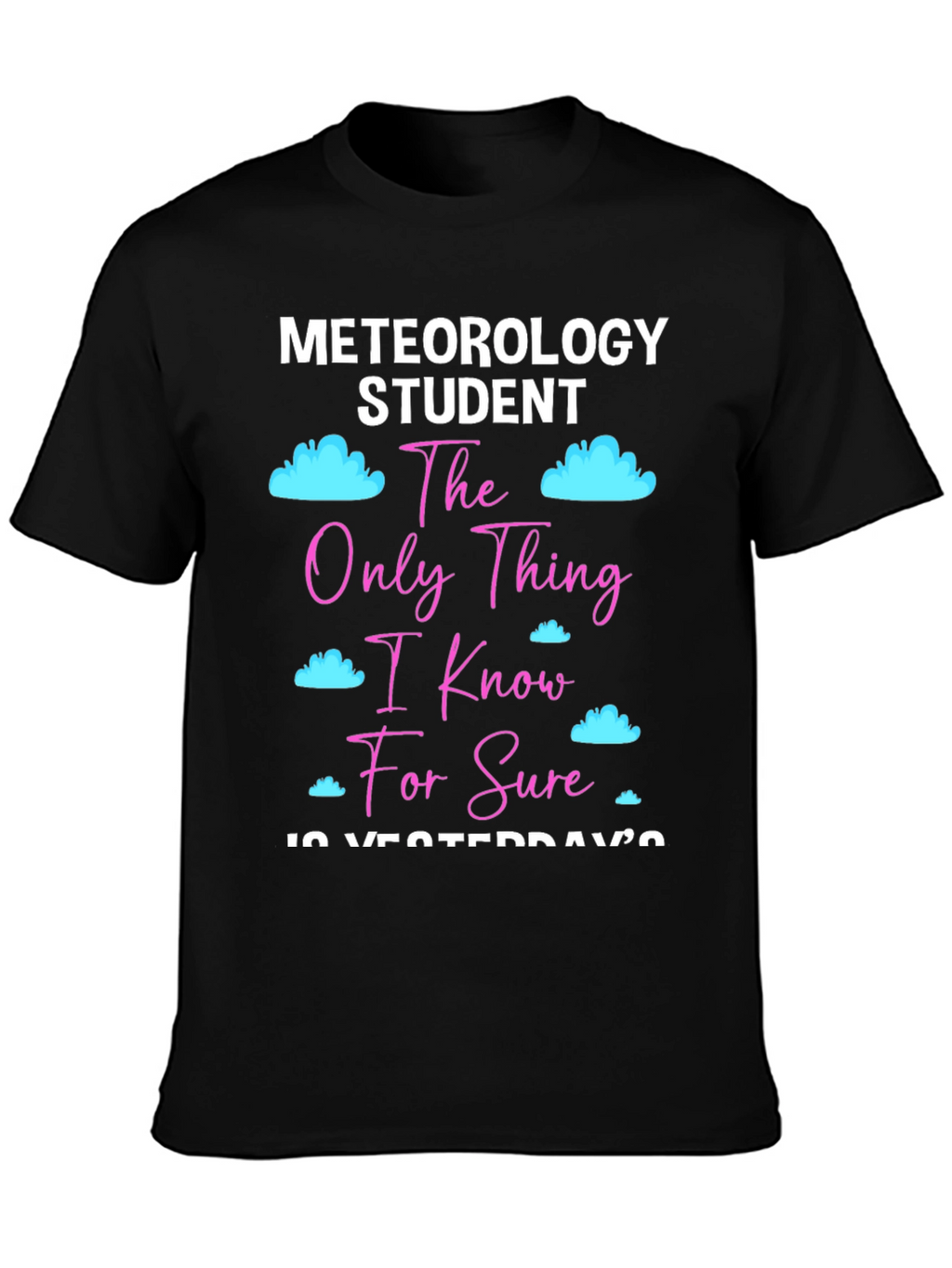 Meteorology Student T-Shirt
