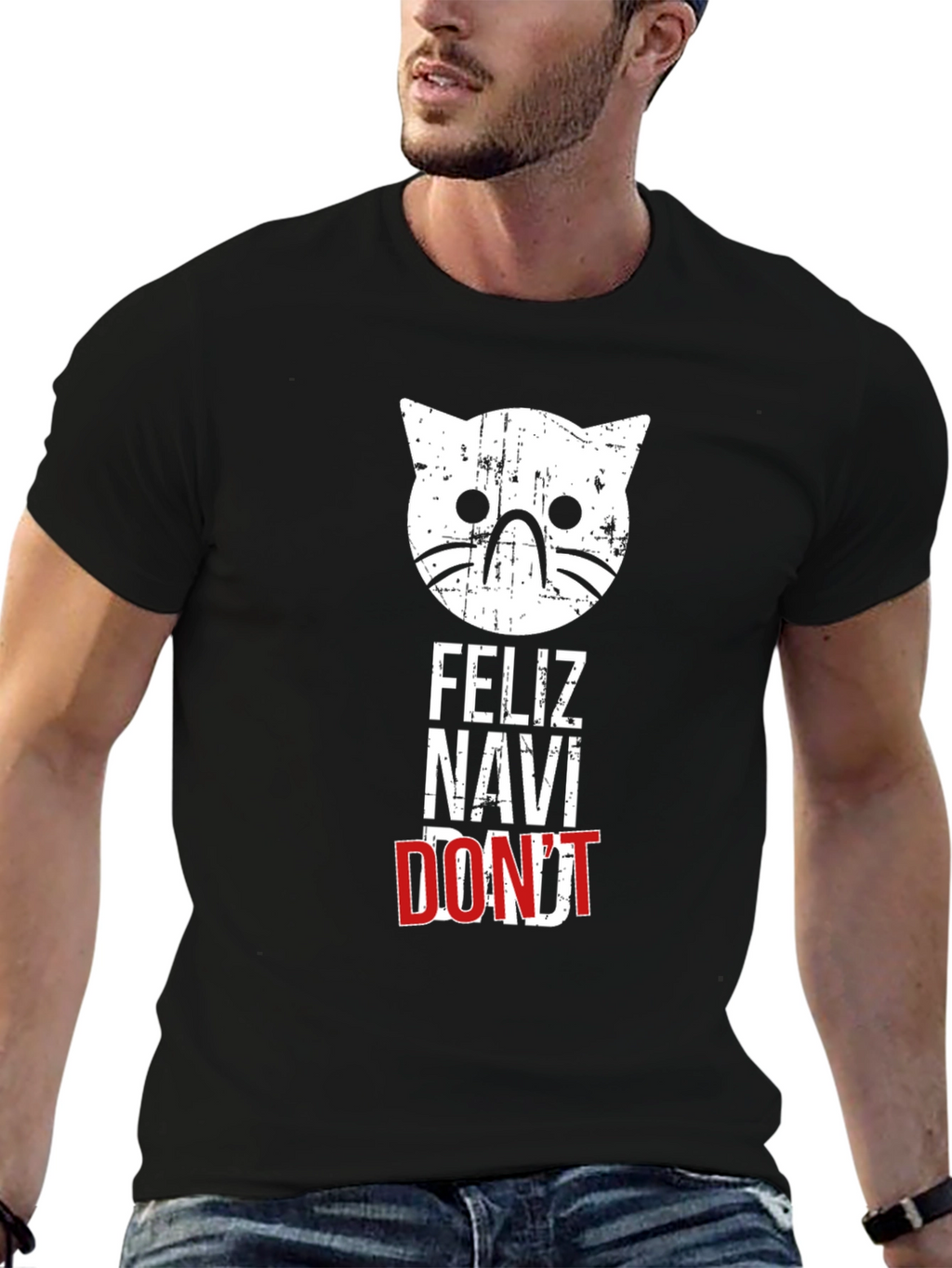 Feliz Navi Dont Cat T-Shirt - Holiday Humor