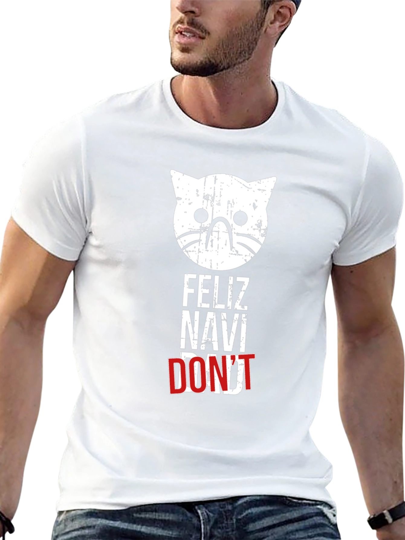 Feliz Navi Dont Cat T-Shirt - Holiday Humor
