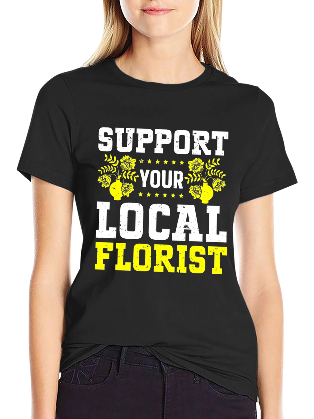 Support Your Local Florist Black T-Shirt