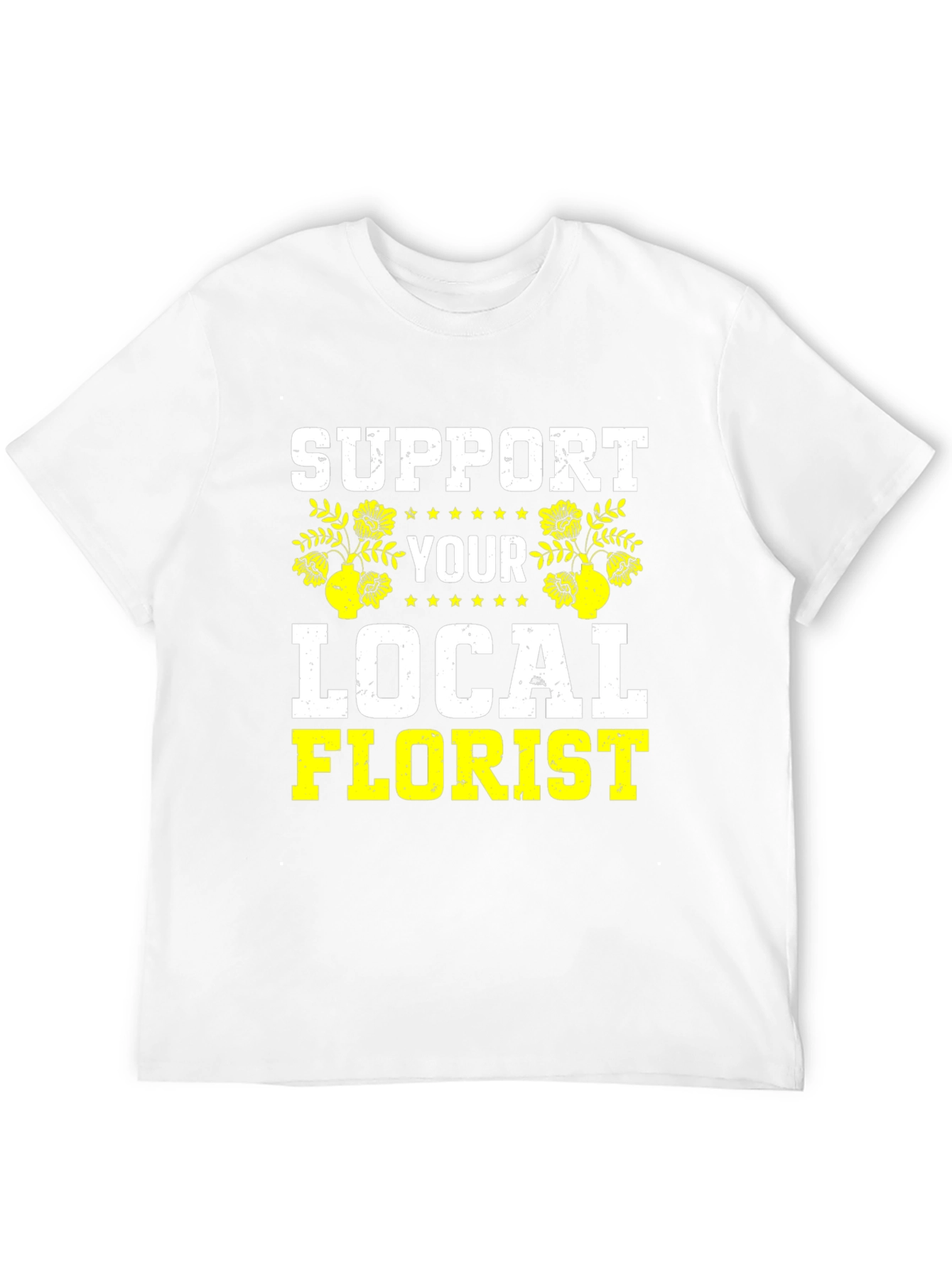 Support Your Local Florist Black T-Shirt