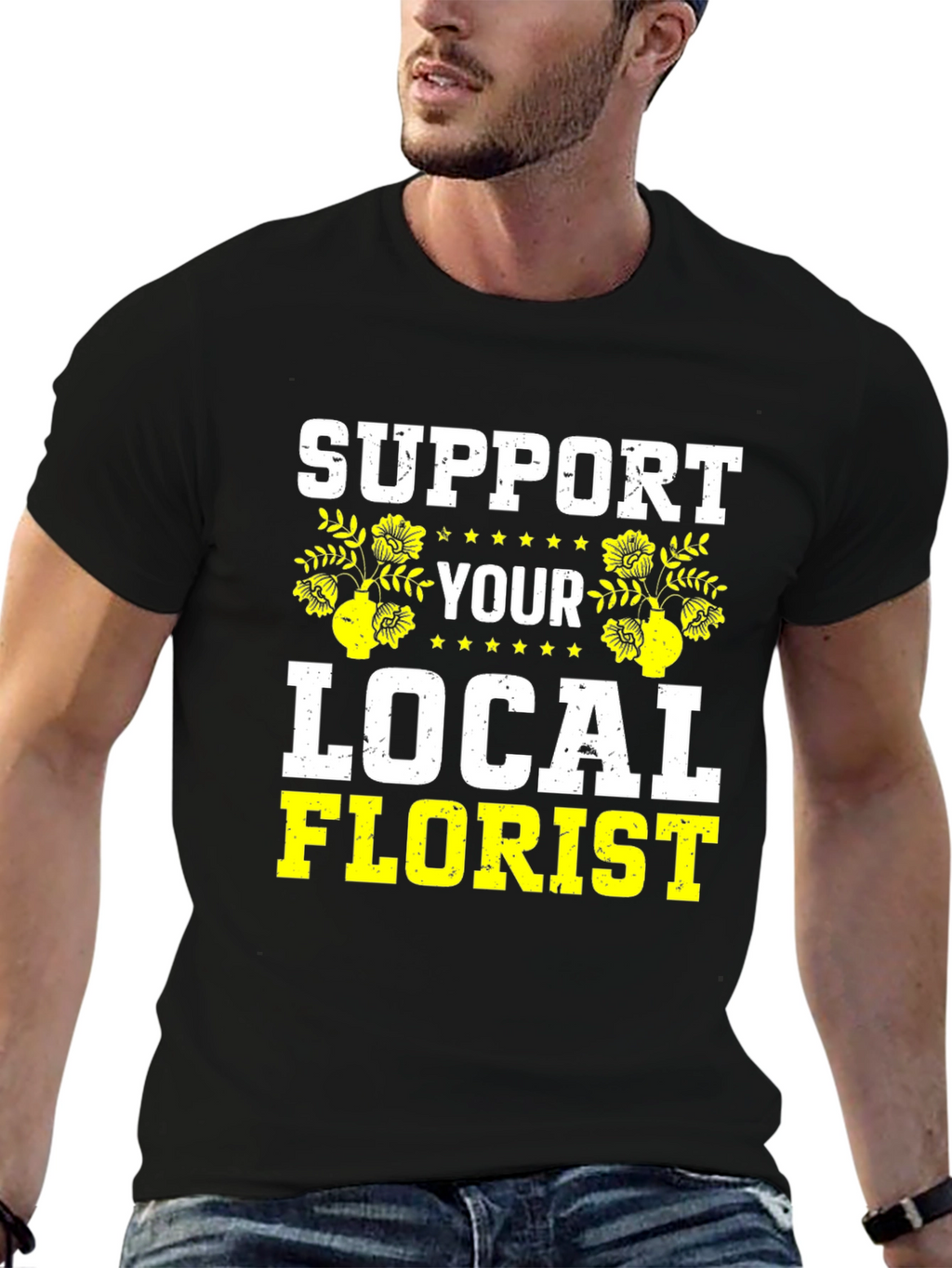 Support Your Local Florist Black T-Shirt