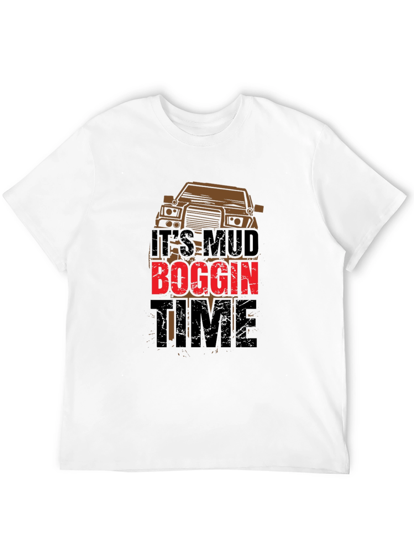 Its Mud Boggin Time Black T-Shirt