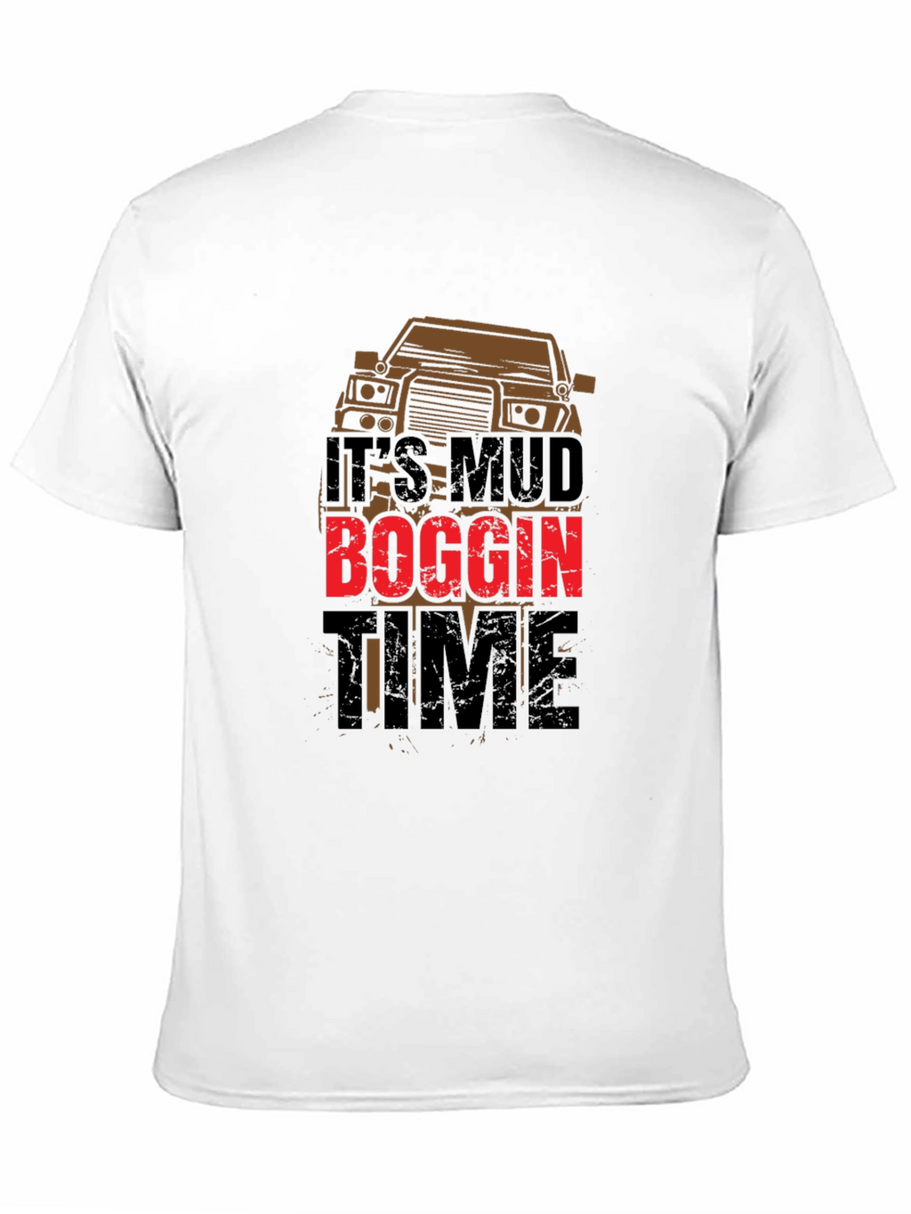Its Mud Boggin Time Black T-Shirt