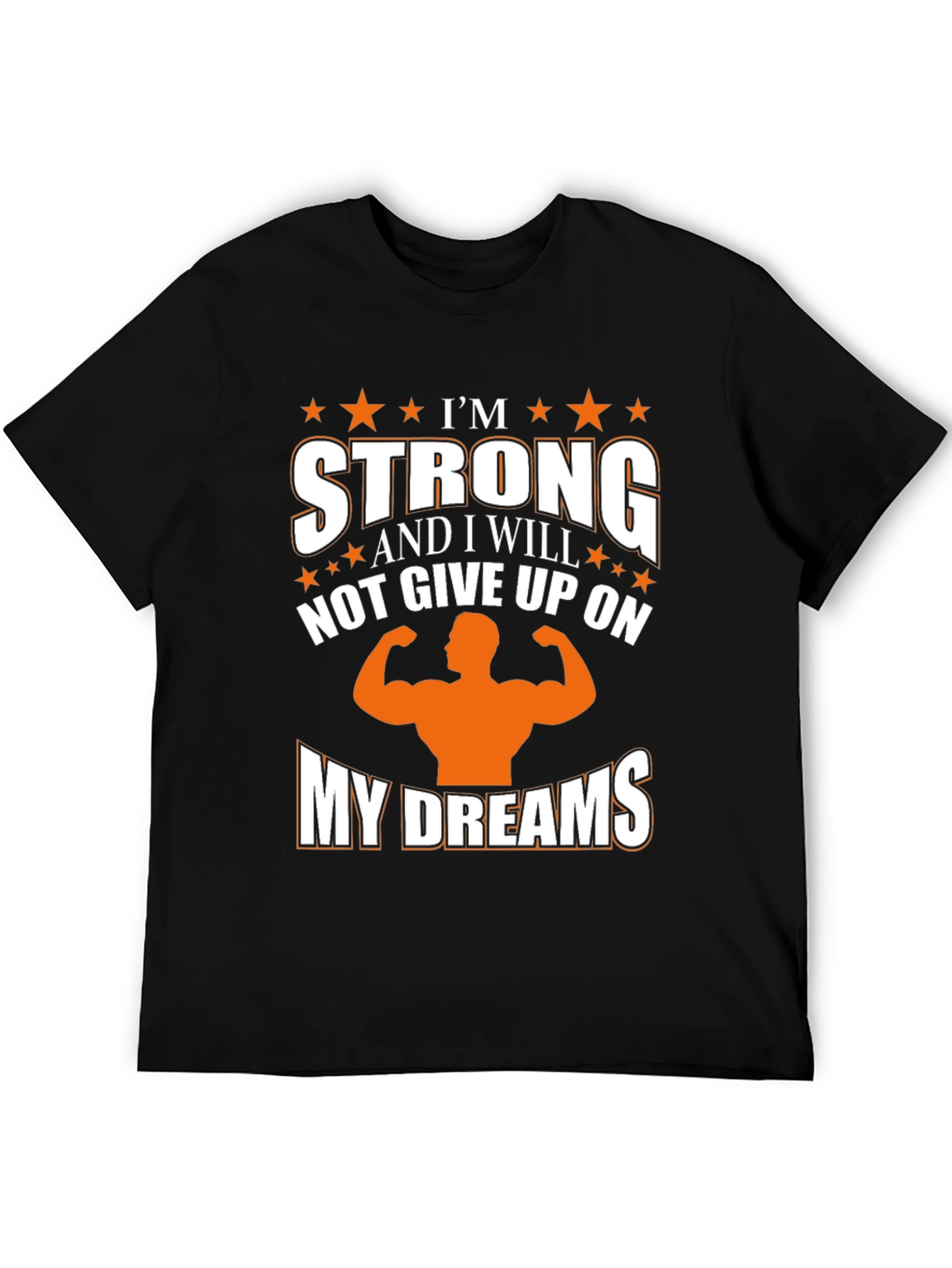 Im Strong Motivation T-Shirt