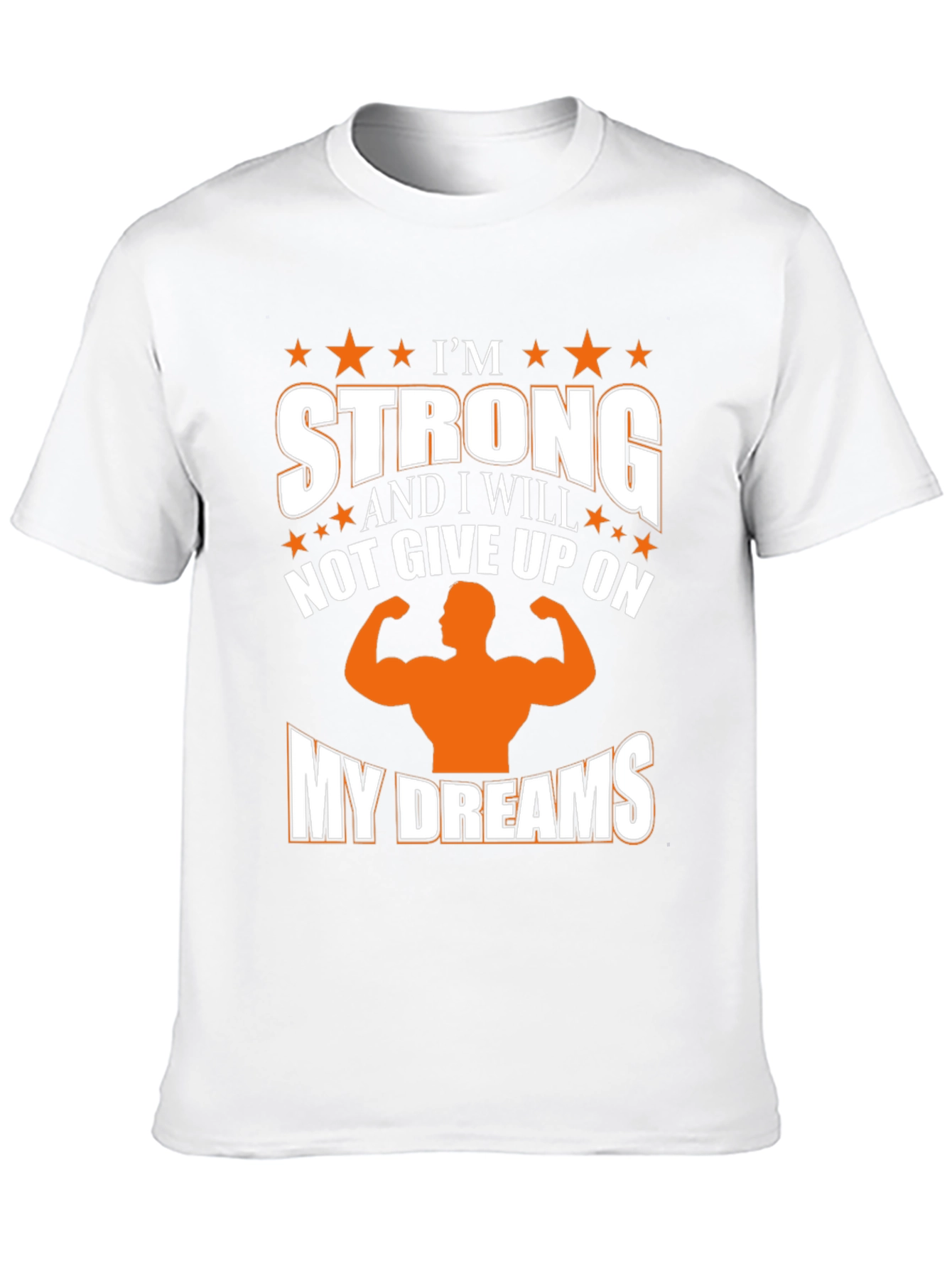 Im Strong Motivation T-Shirt