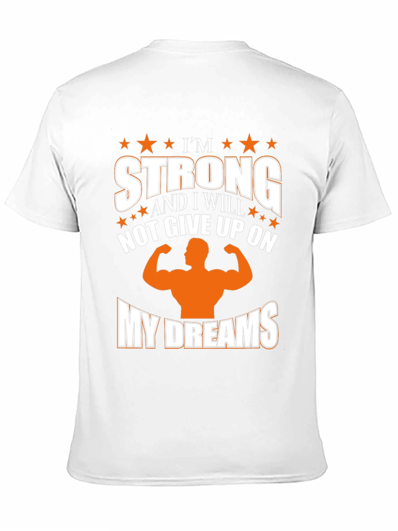 Im Strong Motivation T-Shirt