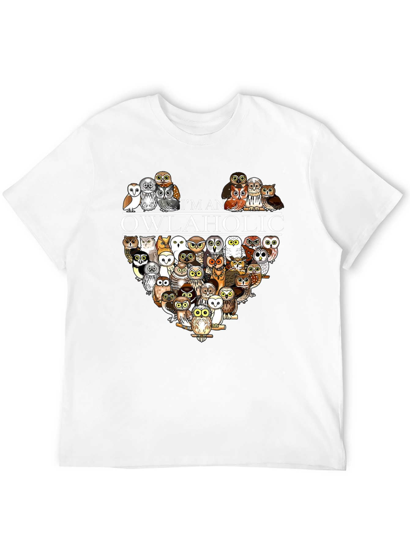 Im an Owlaholic T-Shirt - Owl Lover Tee