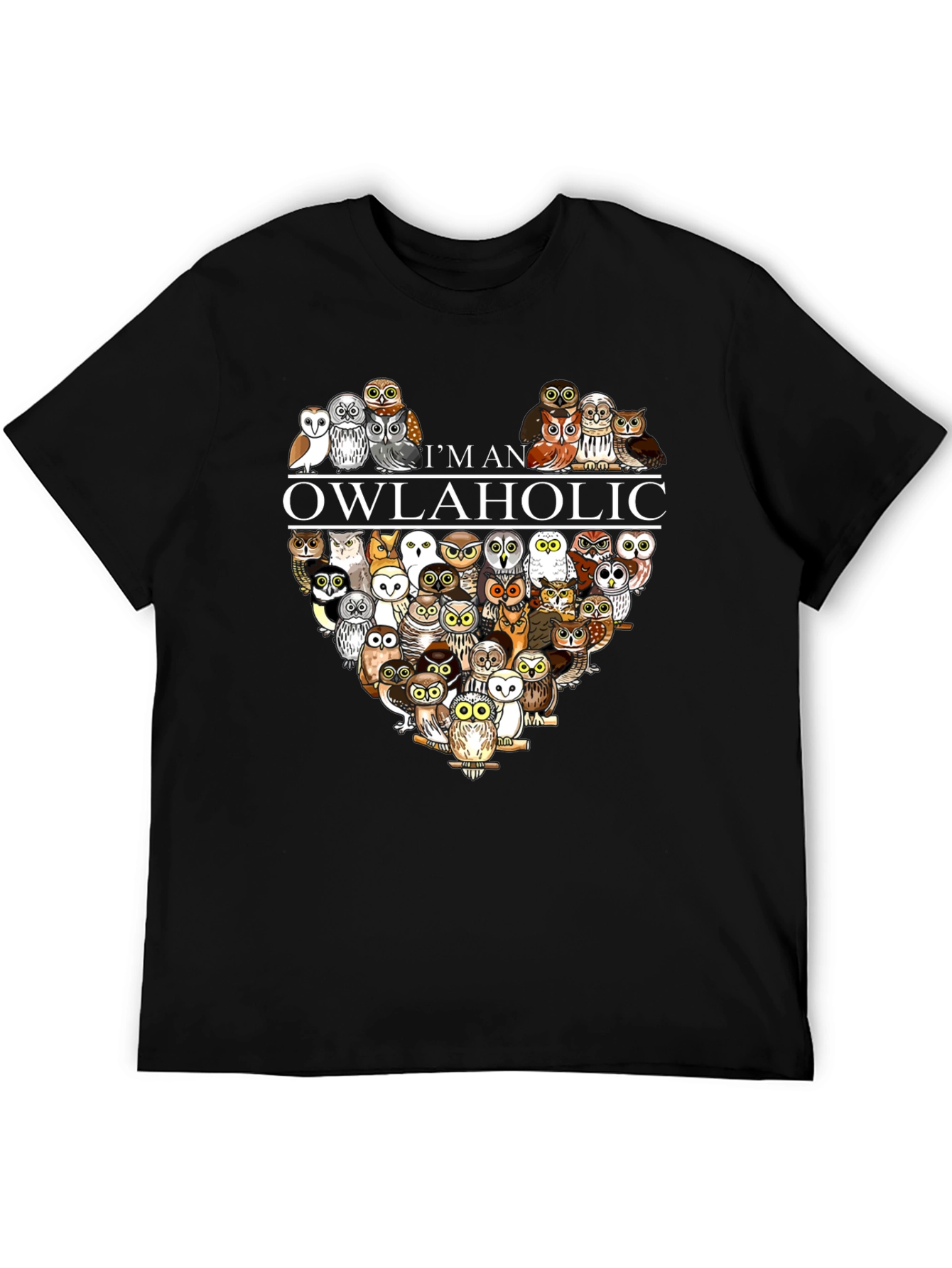 Im an Owlaholic T-Shirt - Owl Lover Tee