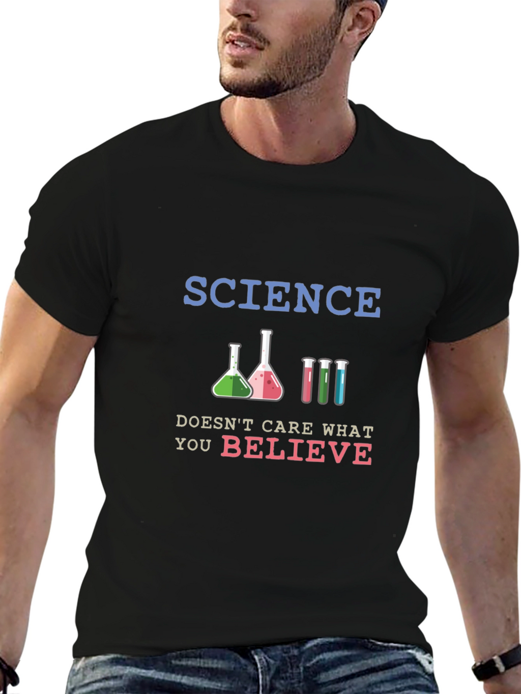 Science Doesnt Care What You Believe T-Shirt