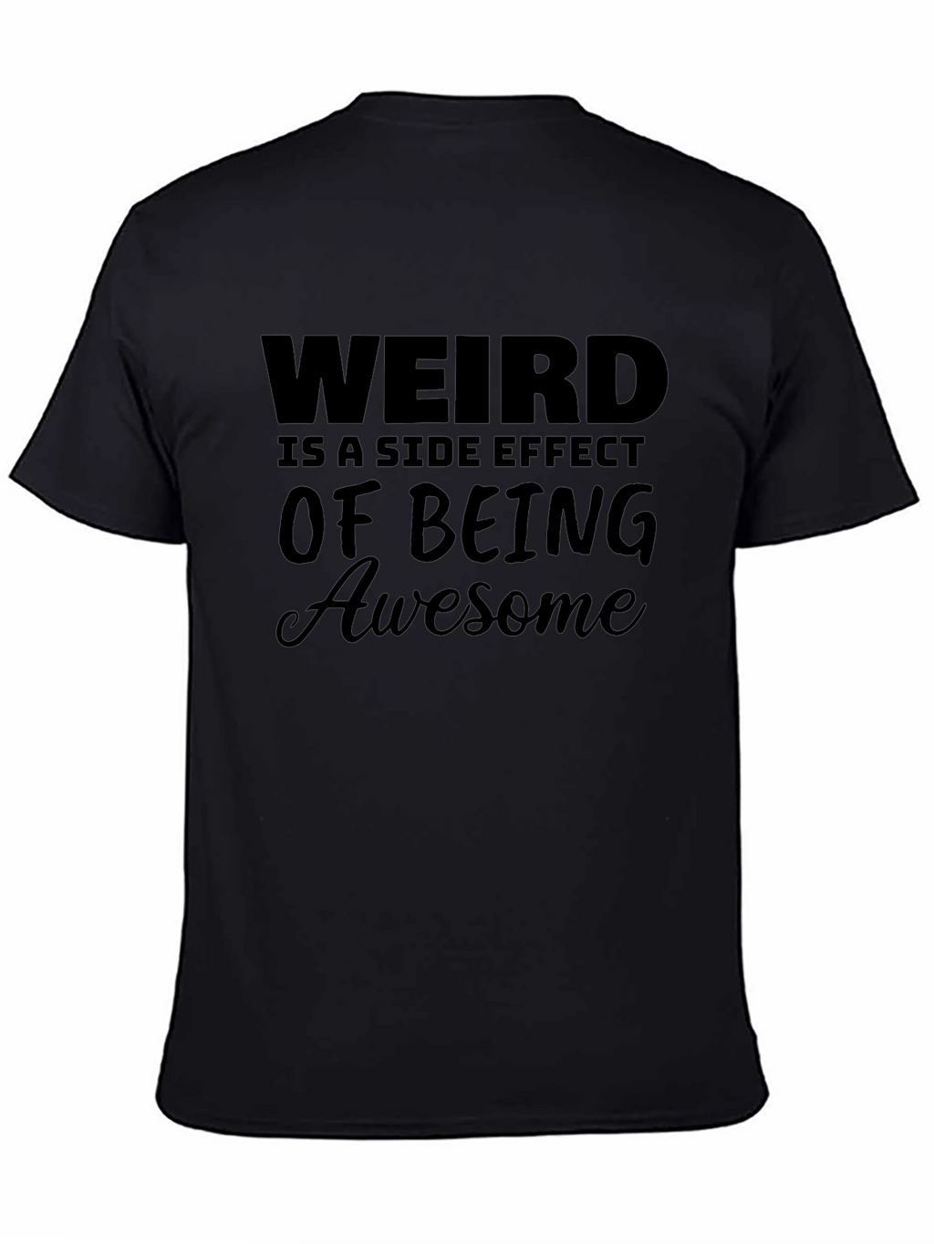 Weird is Awesome Graphic Tee