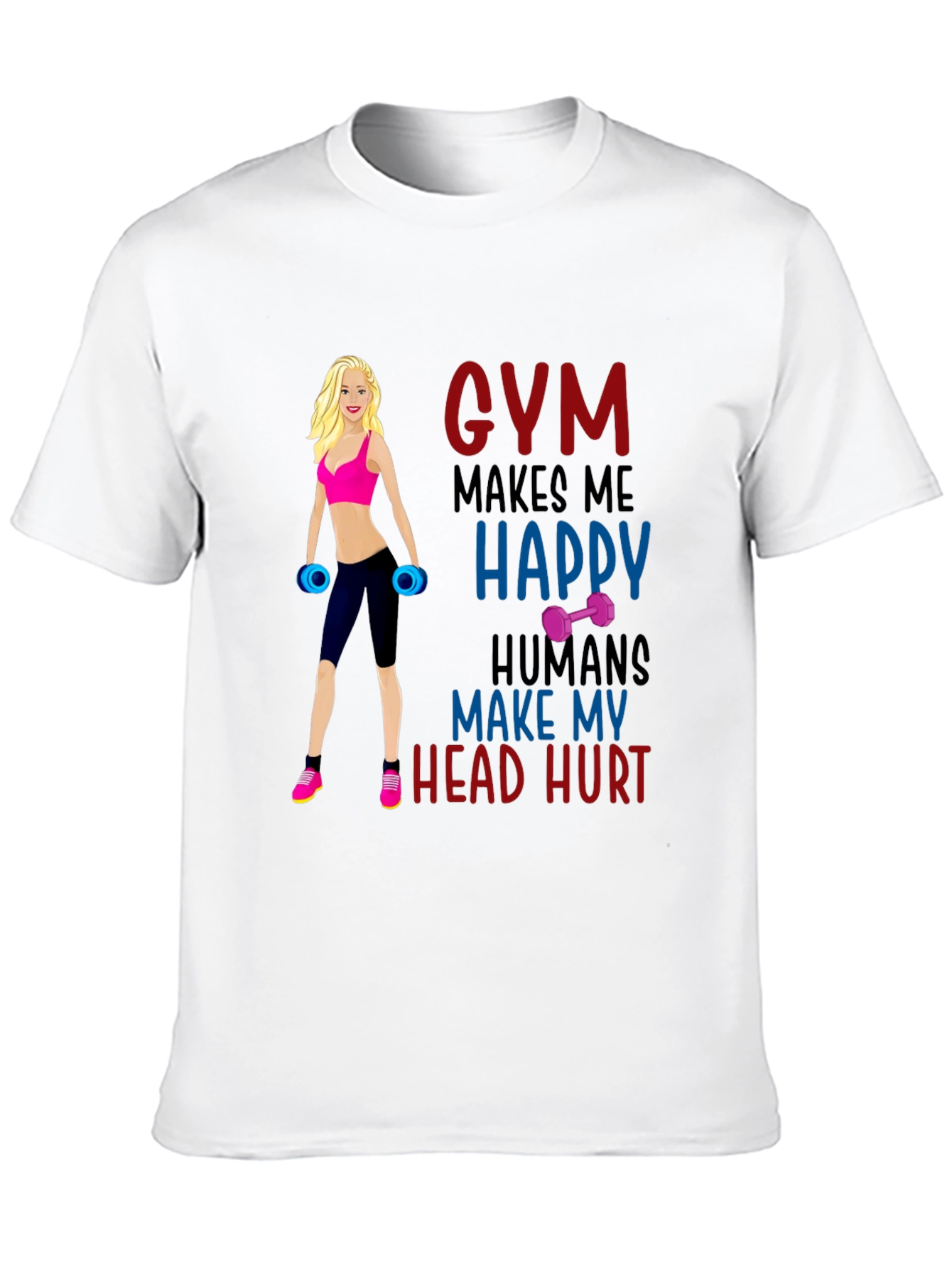 Gym Makes Me Happy T-Shirt