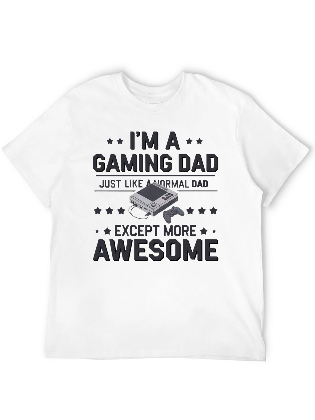 Gaming Dad T-Shirt - Awesome Gamer Dad Gift