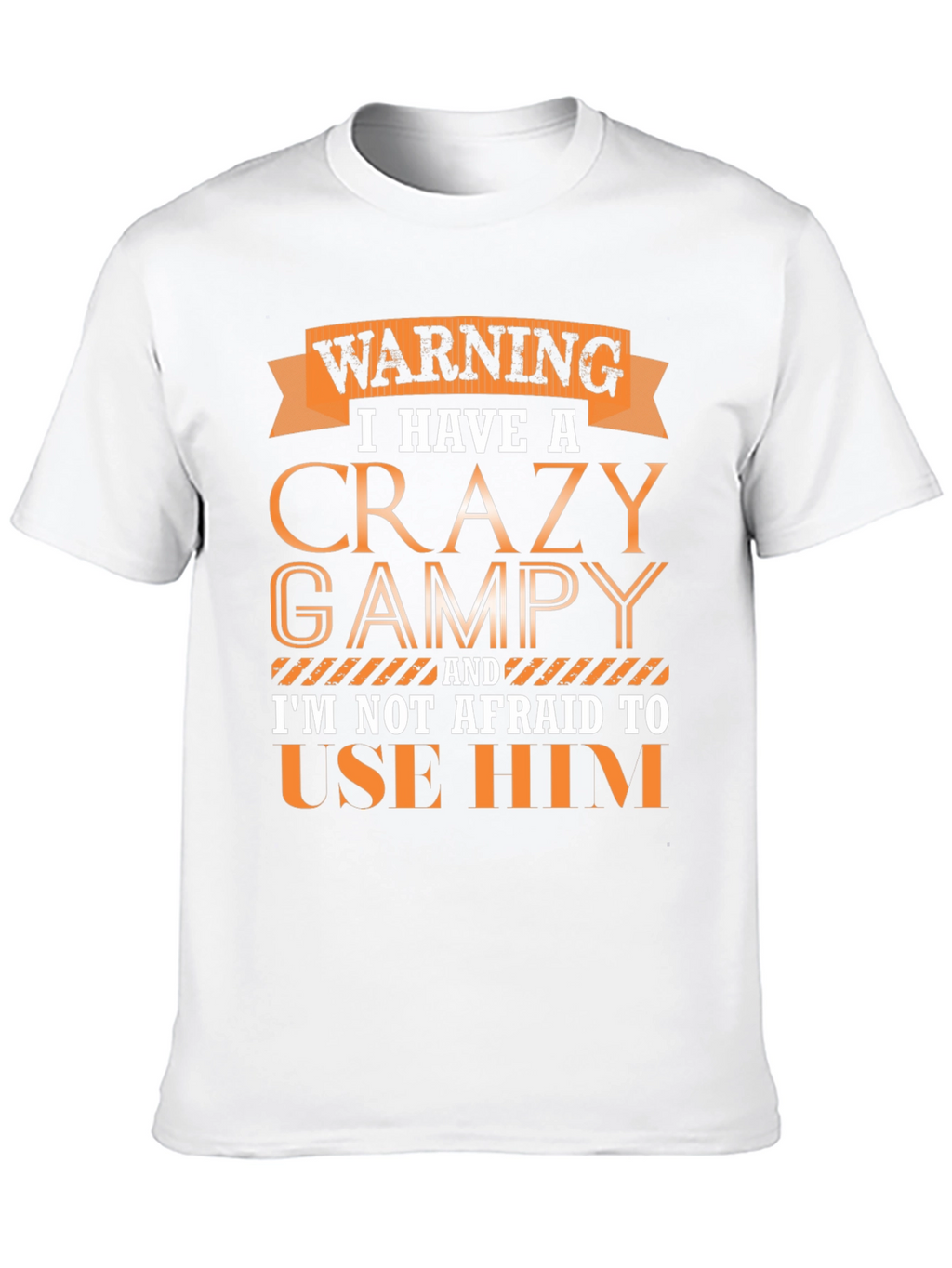 Crazy Grampy T-Shirt: Warning Graphic Tee for Grandpas