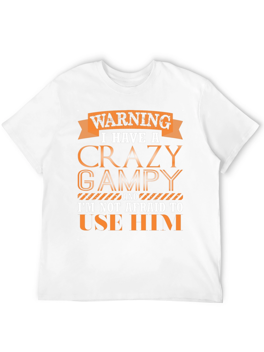 Crazy Grampy T-Shirt: Warning Graphic Tee for Grandpas