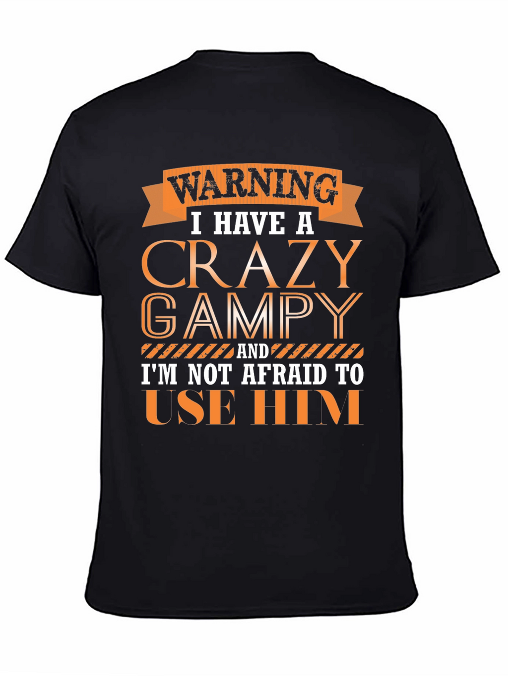 Crazy Grampy T-Shirt: Warning Graphic Tee for Grandpas
