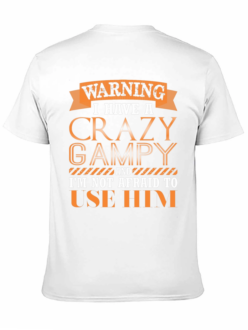 Crazy Grampy T-Shirt: Warning Graphic Tee for Grandpas