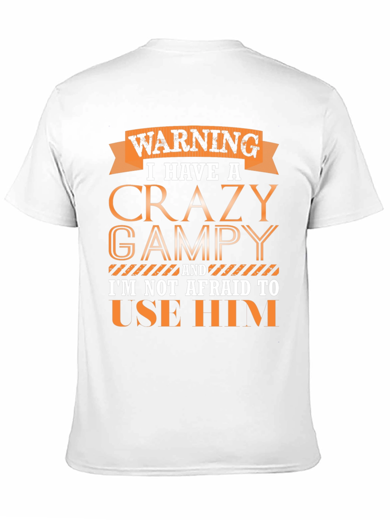 Crazy Grampy T-Shirt: Warning Graphic Tee for Grandpas