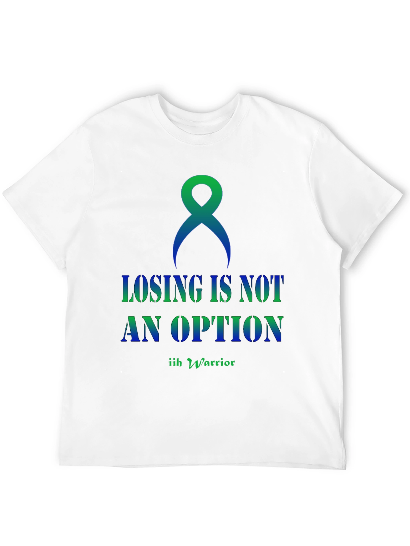 IIH Warrior T-Shirt: Losing is Not an Option