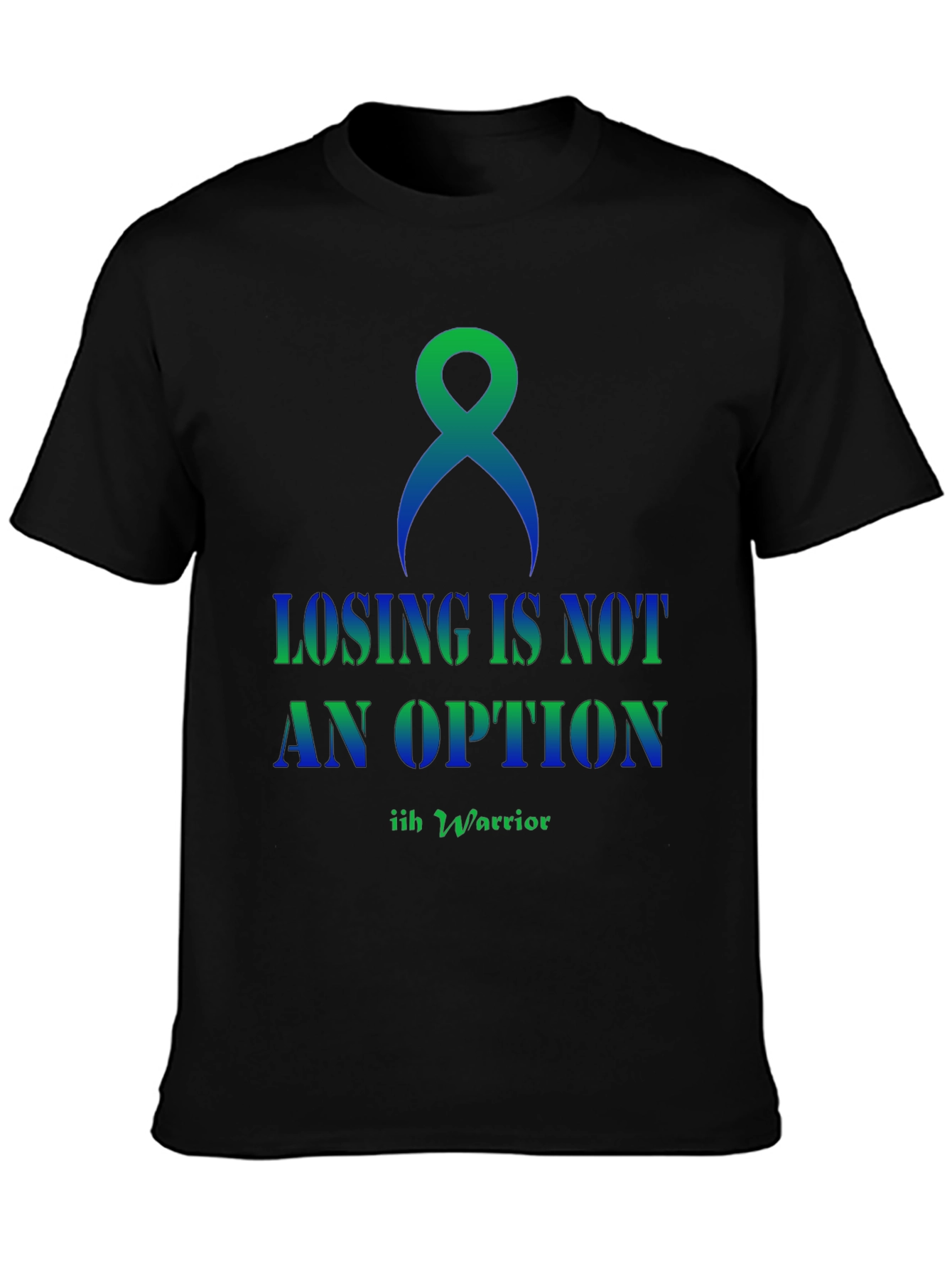 IIH Warrior T-Shirt: Losing is Not an Option