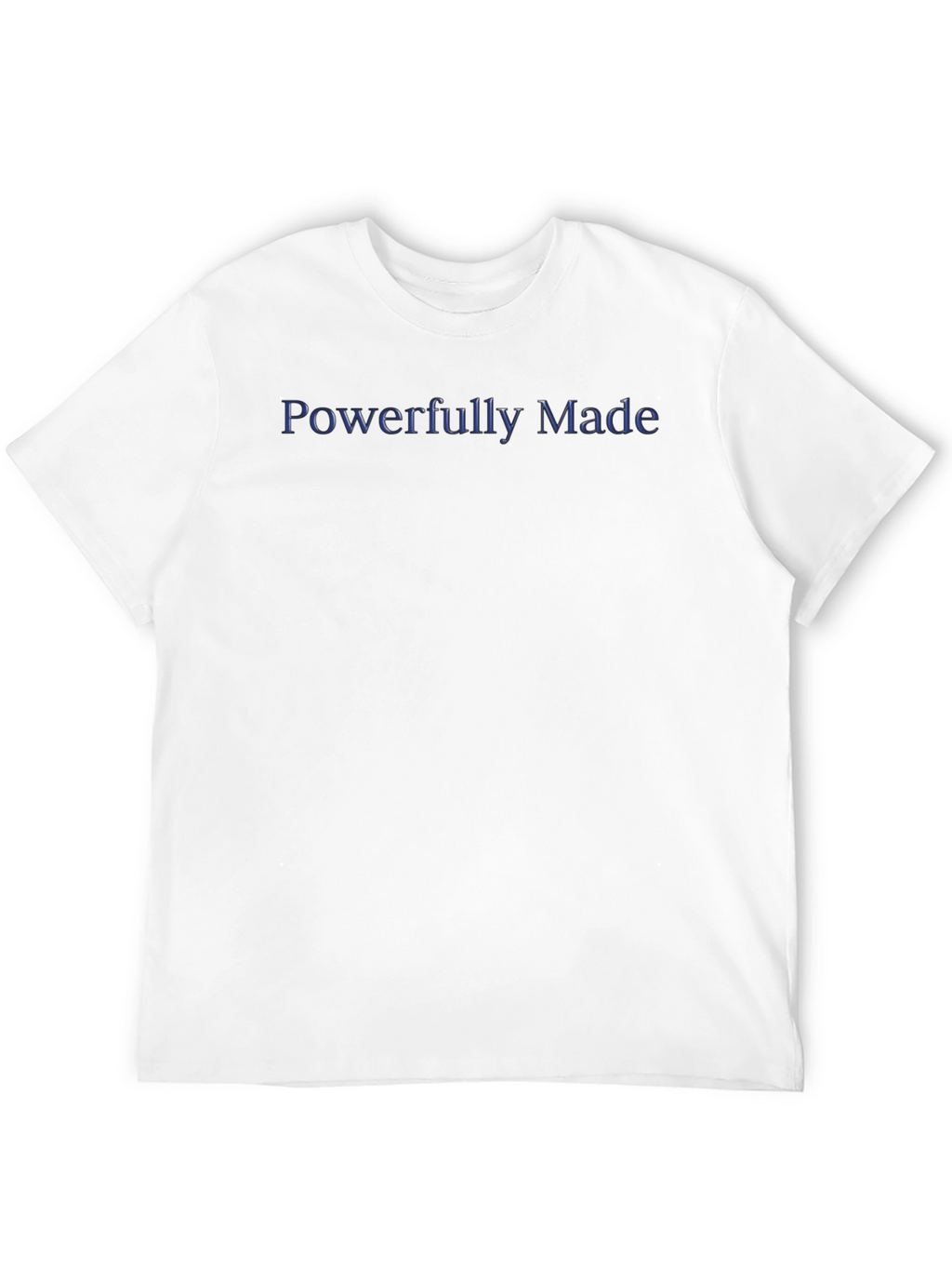 Powerfully Made Black T-Shirt