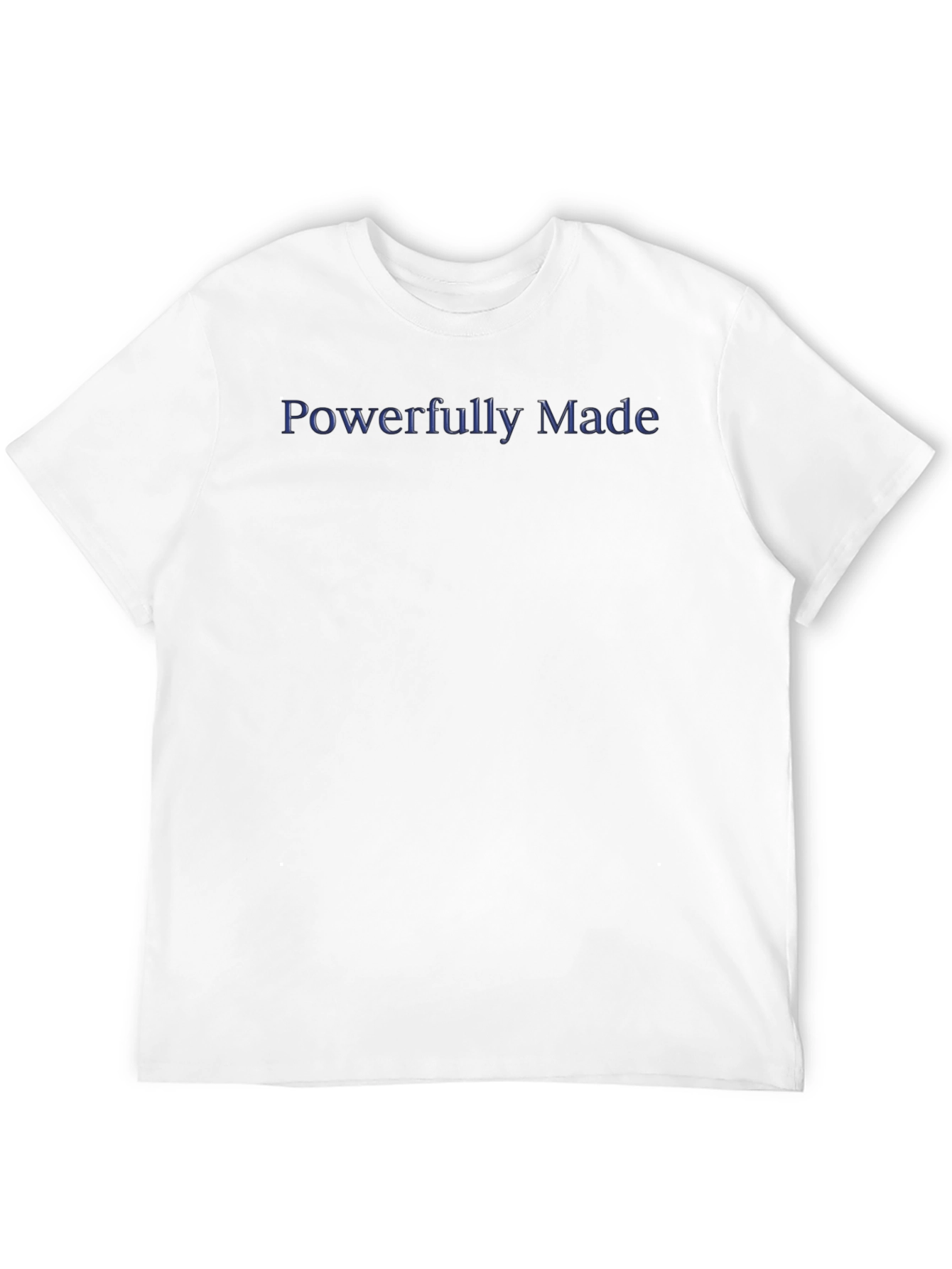 Powerfully Made Black T-Shirt